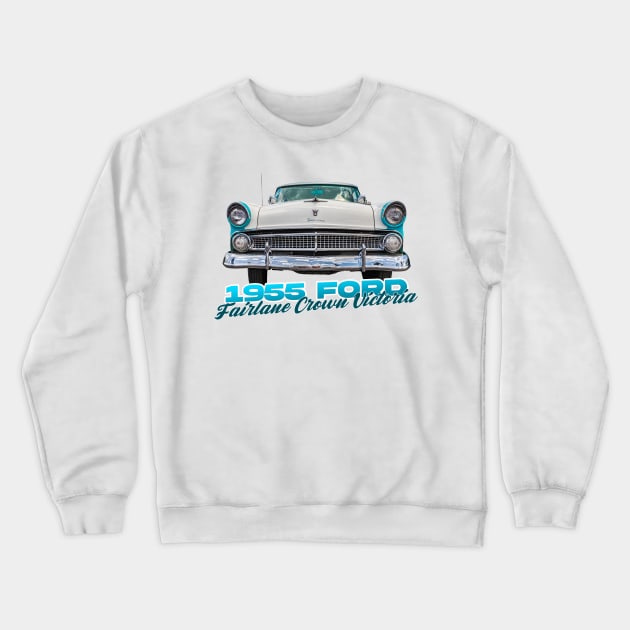 1955 Ford Fairlane Crown Victoria Crewneck Sweatshirt by Gestalt Imagery